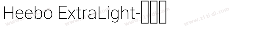 Heebo ExtraLight字体转换